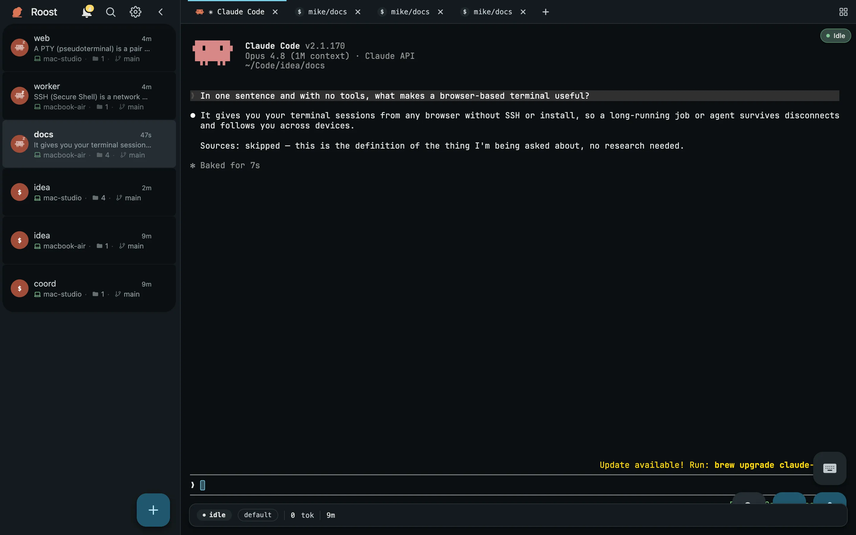 A workspace: a tab bar of live sessions above one real terminal